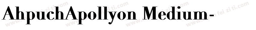 AhpuchApollyon Medium字体转换